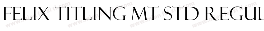 Felix Titling MT Std Regular字体转换